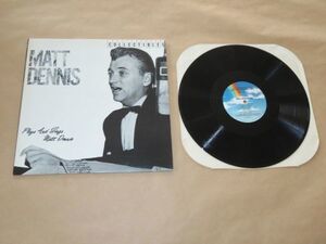 US盤★Plays And Sings Matt Dennis / マット・デニス（Matt Dennis）★LP