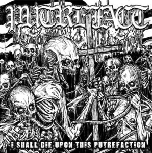 ＊新品CD PUTREFACT/I SHALL DIE UPON デモ+カバー収録国内盤 メキシコ・カルトゴア/デス DISGORGE AUTOPSY DEATH OBITUARY DEICIDE 666