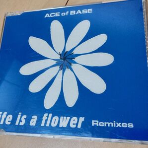 Ace Of Base 「LIFE IS A FLOWER Remixes」北欧盤CDシングル 5トラック Mega
