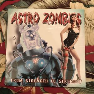 ASTRO ZOMBIES LP FROM STRENGTH TO STRENGTH サイコビリー ロカビリー