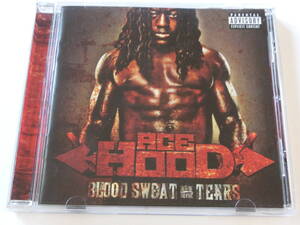 Ace Hood■BLOOD SWEAT＋TEARS■輸入盤(Feat.T-Pain/Yo Gotti/Chris Brown/他)