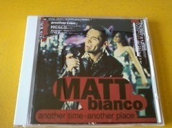 CD Matt Bianco / Another Time - Another Place です。