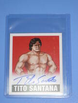 2012 Leaf Originals Wrestling　　Tito Santana ティト・サンタナ　　直筆サインカード　　5枚限定 5/5 ラストナンバー_画像1