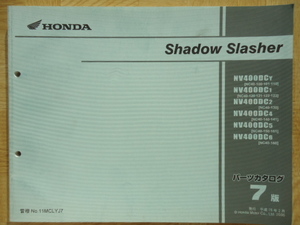 ホンダ　シャドウ　スラッシャー　NV400DC（NC40-100~160)　パーツカタログ　7版　発行　平成18年2月