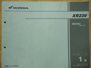 ホンダ　XR230　XR2305（MD36-100)　パーツカタログ　1版　発行　平成17年3月