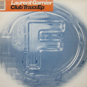 Laurent Garnier / Club Traxx EP 2LP