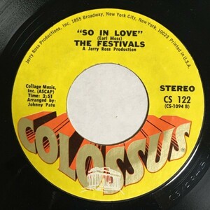 The Festivals - So In Love - Colossus ■ soul 45