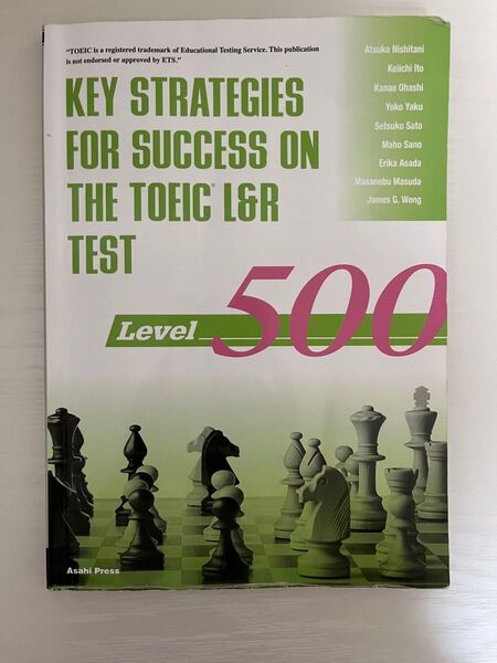 KEY STRATEGIES FOR SUCCESS ON THE TOEIC LGR TESTLevel 500