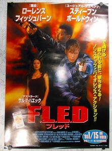 非売品 F.L.E.D./フレッド 脱獄者/手錠のままの逃亡 販促用B2ポスター 未使用 1996年 日本劇場未公開 Fled