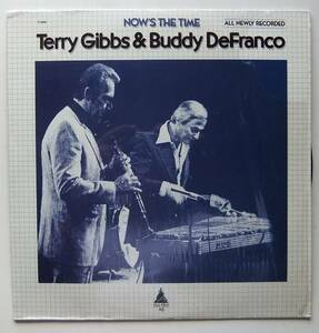 ◆ TERRY GIBBS & BUDDY DeFRANCO / Now ' s The Time ◆ Talltree TT-6004 ◆