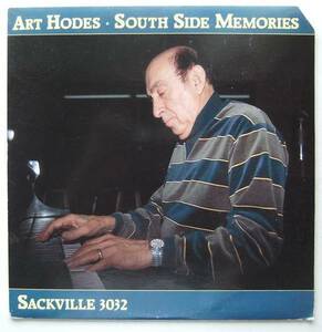 ◆ ART HODES / South Side Memories ◆ Sackville 3032 (Canada) ◆ A