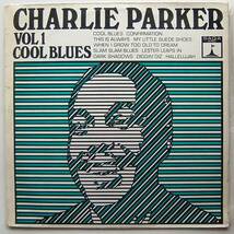 ◆ CHARLIE PARKER Vol.1 / Cool Blues ◆ Saga ERO-8005 (England) ◆_画像1