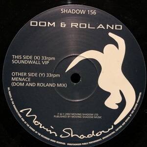 Dom & Roland , Biostacis / Soundwall VIP , Menace (Dom & Roland Mix)