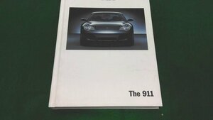 PORSCHE ポルシェ カタログ The 911 WVK 208 070 03 J/WW 日本語版