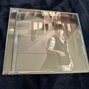 河村隆一 RYUICHI KAWAMURA CLOSE TO YOU