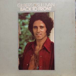 バック・トゥ・フロント／ギルバート・オサリヴァン　(LPレコード) Back To Front/Gilbert O'Sullivan