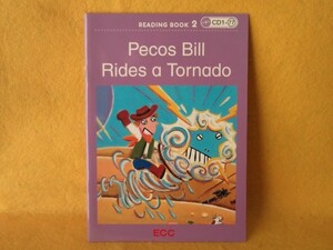 ペイコス・ビル Pecos Bill Rides a Tornado 絵本 英語 リーダー 童話 カウボーイ