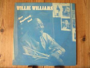 Willie Williams / Willie Williams / Raw Unpolluted Soul / Supreme Blues / SR-1001 / US record / original 