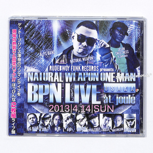 【CD/レゲエ】NATURAL WEAPON /BPN LIVE OSAKA at JOULE (2CD)