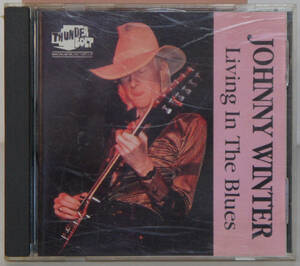 CD ● JOHNNY WINTER / LIVING IN THE BLUES ●CDTB083 ジョニー・ウィンター B920