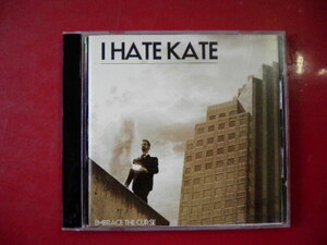★EMBRACE CURSE/I HATE KATE