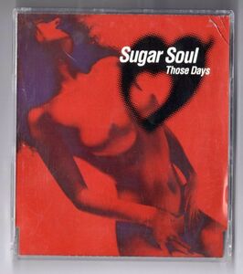 ■ＣＤ■Ｔｈｏｓｅ　Ｄａｙｓ■Ｓｕｇａｒ　Ｓｏｕｌ■中古■