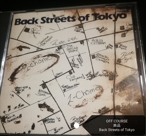 70年代~90年代専門CDショップ 良品 オフコース Back streets of tokyo 2024 1212出品 匿名迅速発送 曲目画像掲載 送料無料