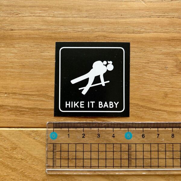 ★即決 HIKE IT BABY ステッカー ★ シール デカール アウトドア キャンプ ハイク