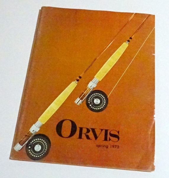 ☆ Orvis 1973 Spring Catalog ☆ オービスの1973年春カタログ ☆