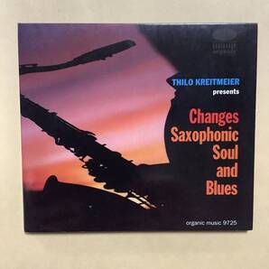 送料無料 THILO KREITMEIER「CHANGES SAXOPHONIC SOUL AND BLUES」輸入盤 デジパック仕様