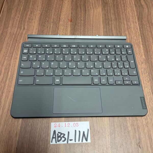 「AB31_11N」純正 Lenovo Chromebook Keyboar back 等用 日本語キーボード 動作品(241206)