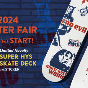 新品 希少!2024HYSノベルティ【SUPER HYS SKATE DECK】