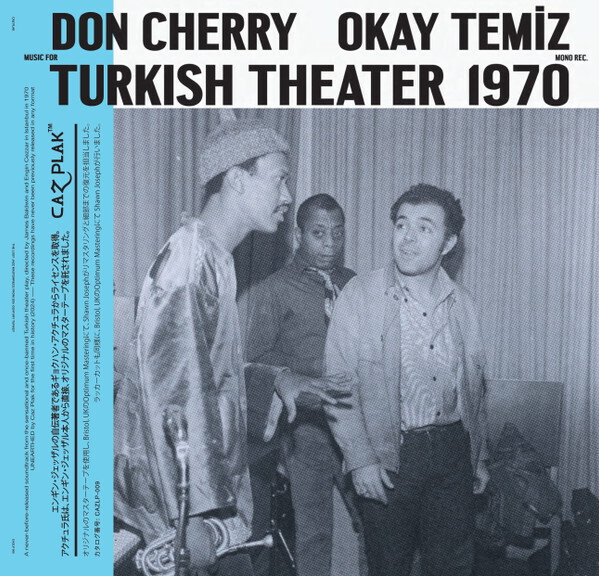 Don Cherry ドン・チェリー / Okay Temiz オカイ・テミズ - Music For Turkish Theater 1970 限定リマスターMonoアナログ・レコード