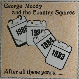 英LP George Moody And The Country Squires After All These Years RR012 Rifle Records /00260