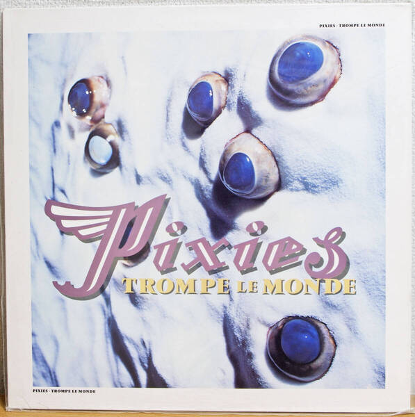 【中古レコード】Pixies / Trompe Le Monde CAD 1014 【UKオリジナル盤】