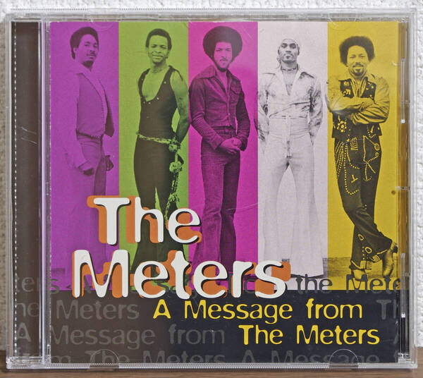 【CD】The meters / A Message From the Meters