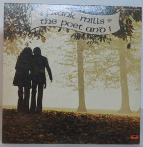 91216S 12LP★フランク・ミルズ/FRANK MILLS/THE POET AND I★MPF 1222 