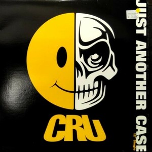 12inchレコード　 CRU / JUST ANOTHER CASE (US Original)