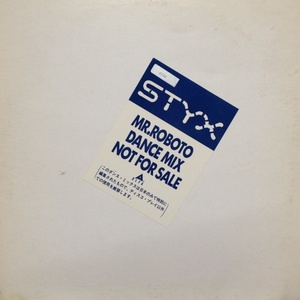 12inch record STYX MR. ROBOTO (DANCE MIX)( sample record )