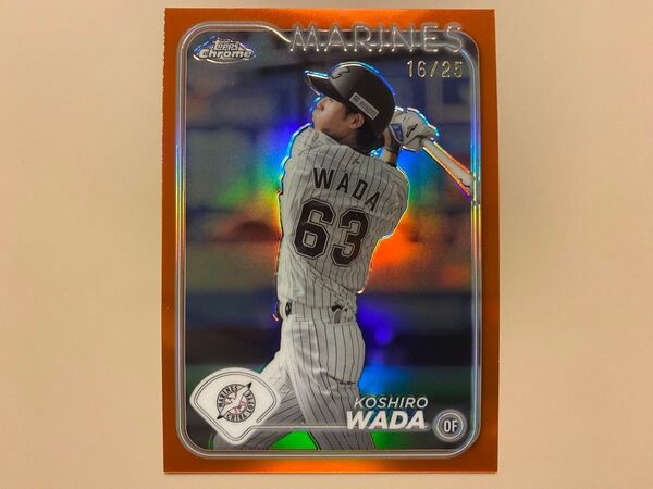 25シリ★和田康士朗★千葉ロッテマリーンズ topps chrome npb 2024