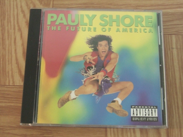 【CD】ポーリー・ショア PAULY SHORE / TGE FUTURE OF AMERICA 