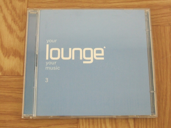 ★処分★【CD2枚組】your lounge your music 3 オムニバス盤