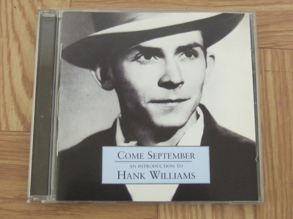 ★処分★【CD】ハンク・ウィリアムズ / COME SEPTEMBER AN INTRODUCTION TO HANK WILLIAMS 