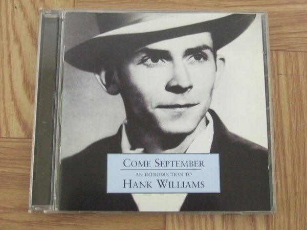 ★処分★【CD】ハンク・ウィリアムズ / COME SEPTEMBER AN INTRODUCTION TO HANK WILLIAMS