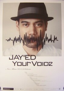 JAY'ED/Your Voice/未使用・非売品ポスター梱包料込