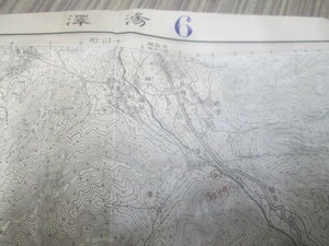 古地図　湯澤　5万分の1地形図◆大正4年◆新潟県、群馬県、南魚沼、魚野川
