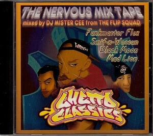 【DJ MISTER CEE from THE FLIP SQUAD/THE NERVOUS MIX TAPE】 BLACK MOON/SMIF-N-WESSUN/FUNKMASTER FLEX/CD