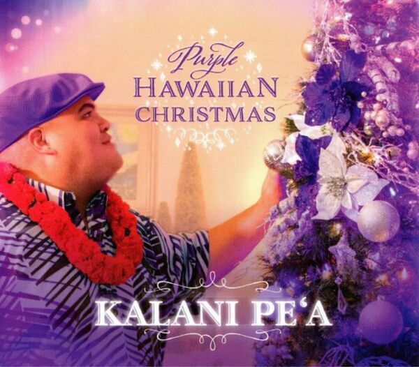 Kalani Pe'a/Purple Hawaiian Christmas