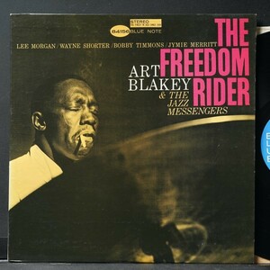 【米オリジナル】ART BLAKEY NYラベル RVG刻印 EAR刻印 THE FREEDOM RIDER アートブレイキー BLUE NOTE / LEE MORGAN / WAYNE SHORTER