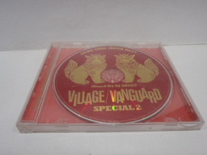 SHOW TIME SUPER BEST　VILLAGE VANGUARD SPECIAL 2　Mixd by DJ SHUZO　沖縄